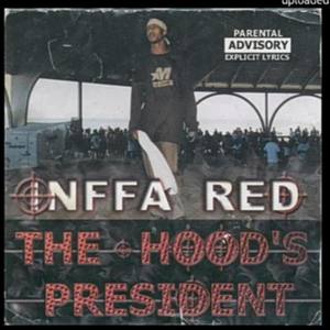 Hood Classic: Inffa Red The Hood's President