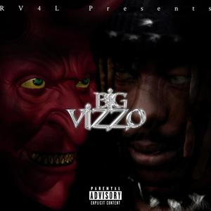 Big Vizzo (Explicit)