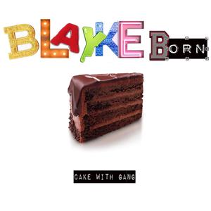 Cake With Gang (Explicit)