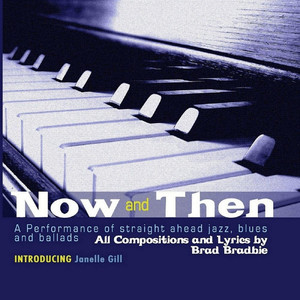 Now and Then (feat. Janelle Gill)