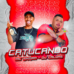 Catucando (Explicit)