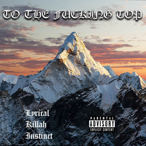 To the ****ing Top (Explicit)