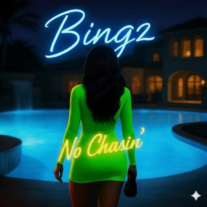 No Chasin' (Explicit)