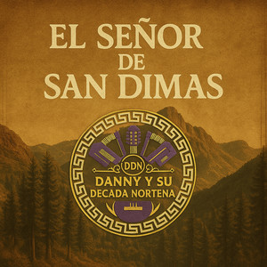 El Señor De San Dimas