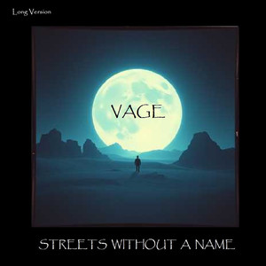 Streets Without a Name (Long Version)