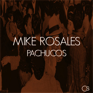 Pachucos (Original Mix)