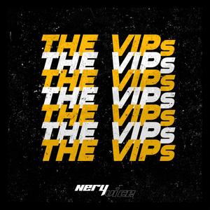 The VIPs (Explicit)