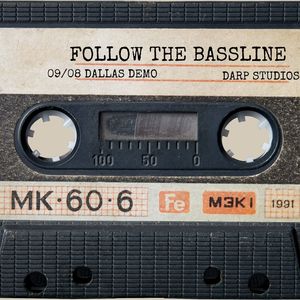 Follow the Bassline