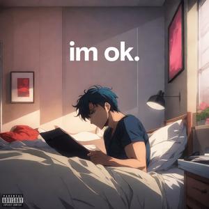 I'M OK (Explicit)