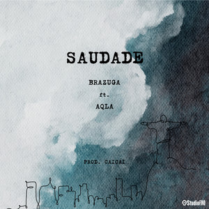 Saudade (Explicit)