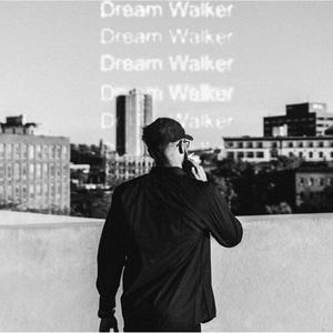 Dream Walker (Explicit)