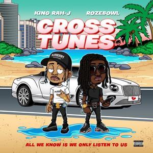 Cross Tunes (Explicit)