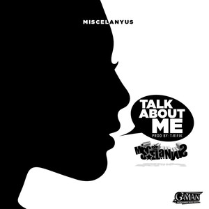 Talk About Me (Explicit)