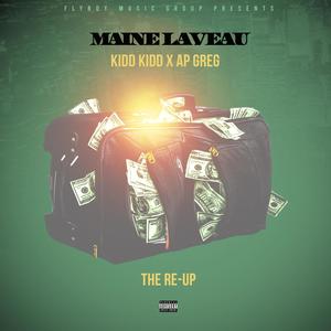 Re Up (feat. Kidd Kid & Ap Greg) (Explicit)