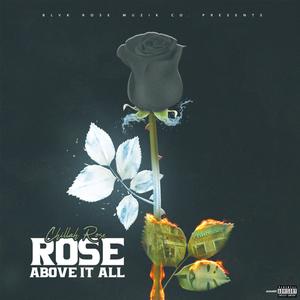 Rose Above It All (Explicit)