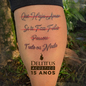 Tudo ou Nada (15 Anos - Acústico)