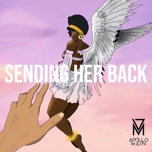 Sending Her Back (Explicit)