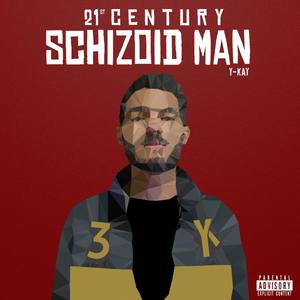 21st Century Schizoid Man (Explicit)