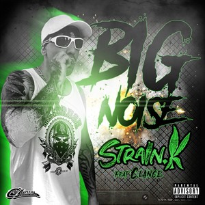 Big Noise (Explicit)