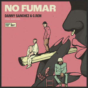 No Fumar (Explicit)