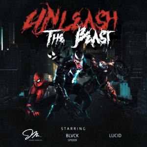 Unleash The Beast (feat. Jason Marcus, Lucid & RiddickXBeats)