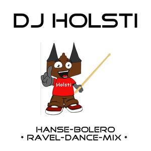 Hanse-Bolero (Ravel-Dance-Mix)