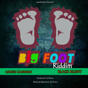 Big Foot Riddim