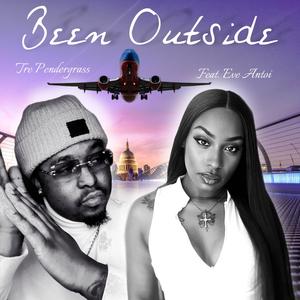Been Outside (feat. Eve Antoi)
