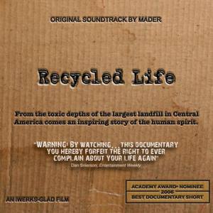 Recycled Life