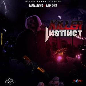 Killer Instinct (feat. Sad One) [Explicit]