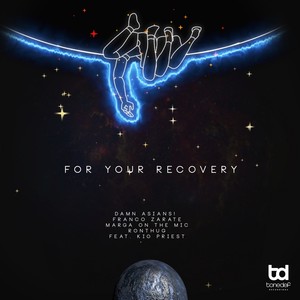 For Your Recovery (Original Mix)