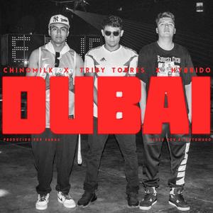 Dubai (feat. Triby Torres & Hybrido)