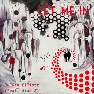 Let Me In (feat. Alan Z)