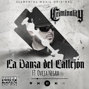 La Danza del Callejón (feat. Oveja Negra) (Explicit)