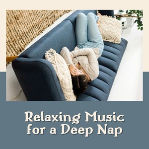 Relaxing Music for a Deep Nap