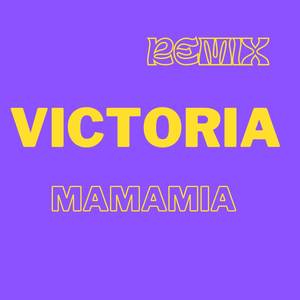 Victoria (Lopeez Lamahora Remix)