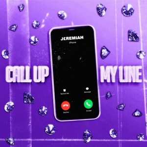 Call Up My Line (Explicit)