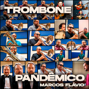 Trombone Pandêmico