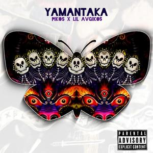Yamantaka (feat. Lil Avgikos) (Explicit)