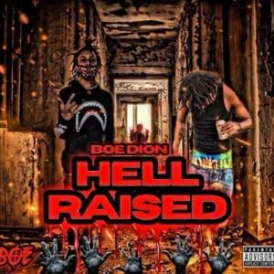 Hell Raised (Explicit)