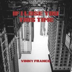 If I Lose You This Time (Explicit)