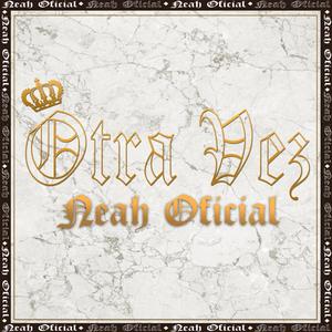 Otra vez (feat. Bad Boy 21)