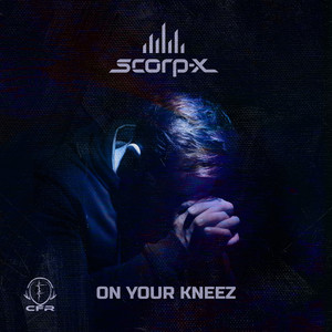 On Your Kneez (Explicit)