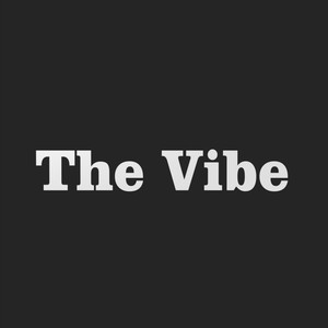 The Vibe (Explicit)