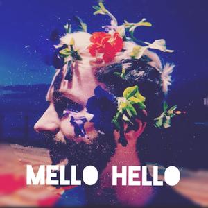 Mello Hello