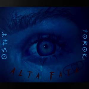 ALTA FATA (feat. Torok) (Explicit)