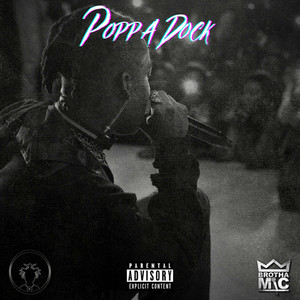 Poppa Dock (Explicit)