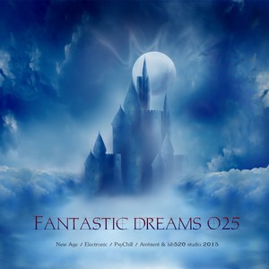 Fantastic dreams 025