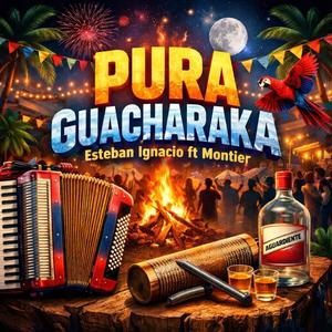 Pura Guacharaka (feat. Montier) (Radio Edit)