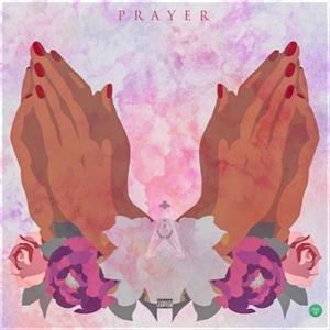 Prayer (feat. Ikkon TheSinger & Ycmg TANA) [Explicit]